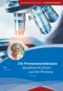 Die Prostatastanzbiopsie: Gewebeentnahme aus der Prostata